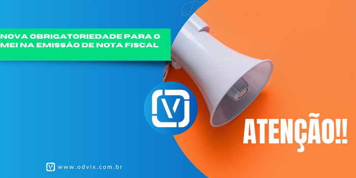 Nova Obrigatoriedade para o MEI na Emissão de Nota Fiscal